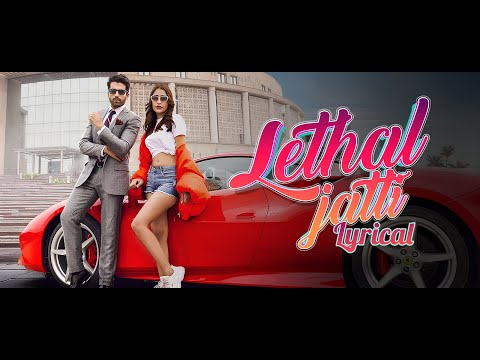 Lethal Jatti (Lyrical) — watch video