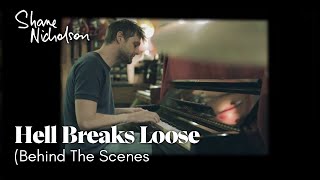 Hell Breaks Loose - Behind The Scenes