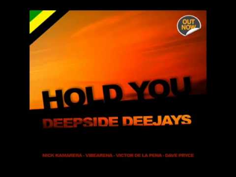 Deepside Deejays   Hold You