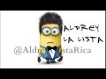 Aldrey - La Lista (MinionVersion) 