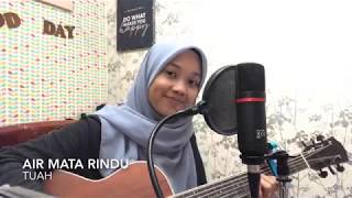 Download lagu Air mata rindu - Tuah (cover) mp3