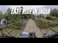 [S1- Eps. 15] LAST RIDE IN INDIA