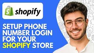 Phone Number OTP Login For Shopify Store (2026) Setup Phone Number Login For Your Shopify Store