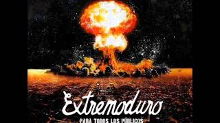 Extremoduro - Mi voluntad