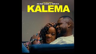 KB Ft Chewe & Triple M - Kalema (Official Musi