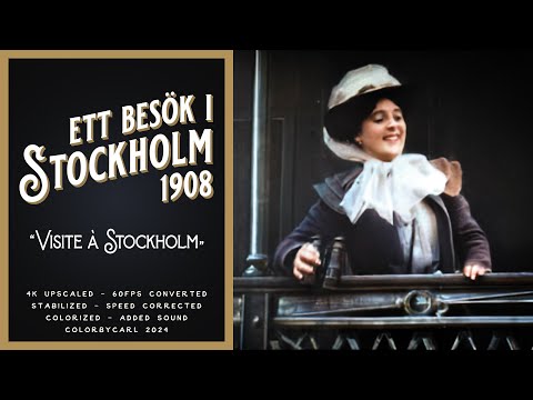 Ett besök i Stockholm / Visite à Stockholm (1908) - Remastered 4K