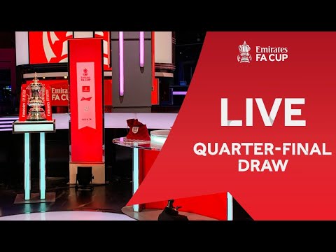 Fa Cup Quarter Final Draw In Full Everton To Welcome Man City In Sixth Round Liverpool Echo