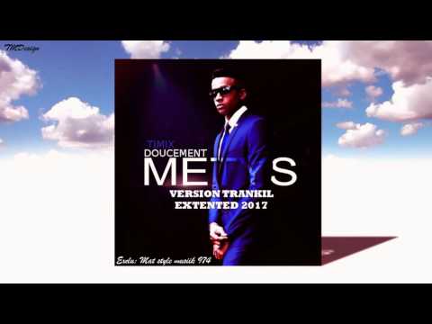 TIMIX x METYS -DOUCEMENT (VERSION EXTENTED) 2017