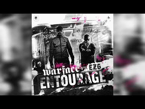 Warface Ft. EZG - Entourage (Extended Mix)