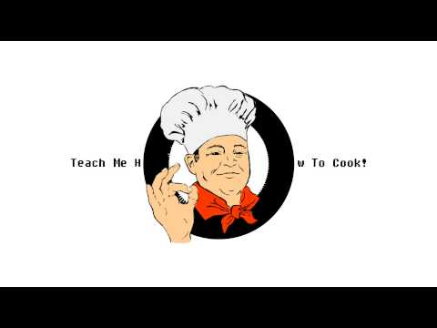 LaKiD - Teach Me How To CooK