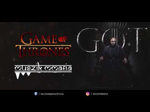 Game Of Thrones (Remix) - Muszik Mmafia