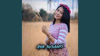 Download lagu Aya Susanti (feat. DJ Zity) mp3
