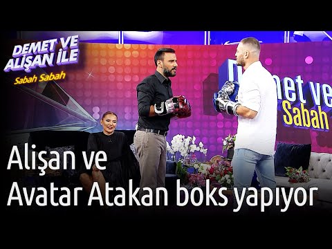 Demet ve Alişan ile Sabah Sabah | Alişan ve Avatar Atakan Boks Yapıyor