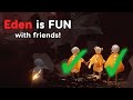 Eden Is ALWAYS Fun With Friends Sky Cotl