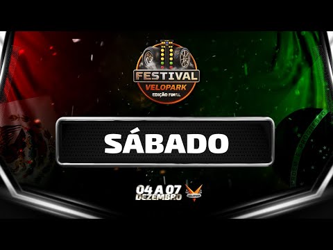 AO VIVO - SÁBADO / Festival Velopark - Edição Final