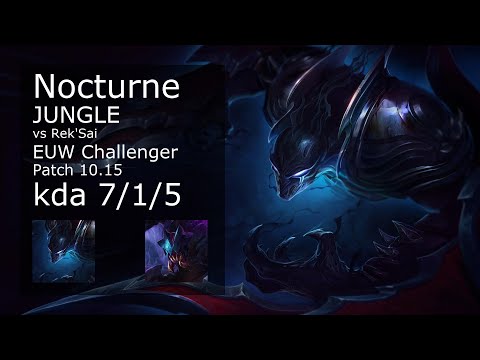 Nocturne vs Rek'Sai Jungle - EUW Challenger 7/1/5 Patch 10.15 Gameplay