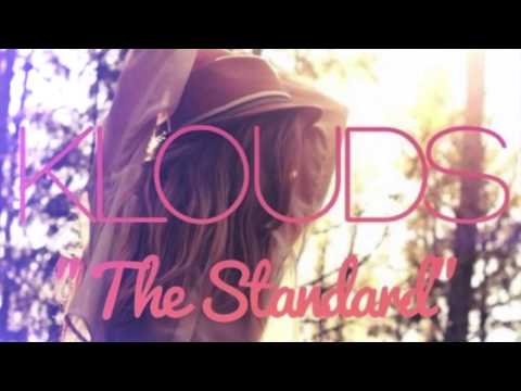 KLOUDS - The Standard