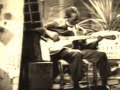 Mississippi Fred McDowell-Unknown Blues (Aka I Heard Somebody Call)