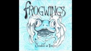 Frogwings ~ Croakin' At Toad's - 02 Hurdy Gurdy Fandango
