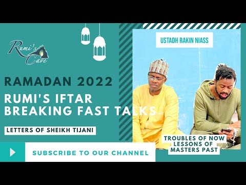 Ramadan 2022: Ustadh Rakin Niass, Letters of Sheikh Tijani
