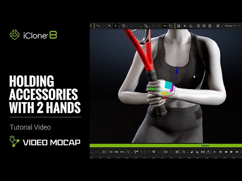 Mocap Motion Fix - Holding Accessories with 2 Hands | iClone 8 Tutorial