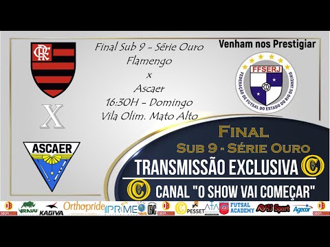 Flamengo x Ascaer - Campeonato Carioca Sub 9 - Série Ouro - Final AO VIVO COM IMAGENS