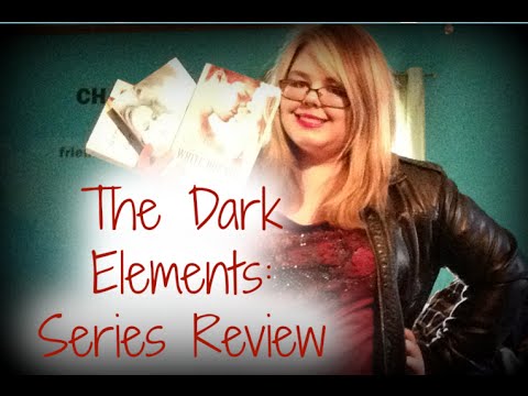 The Dark Elements: Series Review (No Spoilers!)