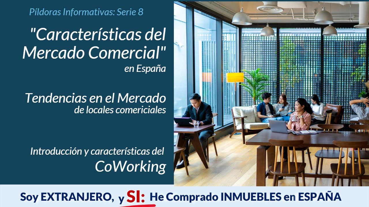 El Coworking es tendencia en el mercado inmobiliario comercial de España