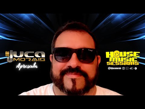 House Music Sessions @ DJ Juca Morais 22/10/2022
