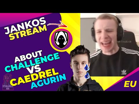 Jankos Thoughts on Challenge vs Agurin / Caedrel / Broxah