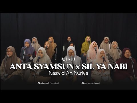 ANTA SAMSUN X SILYA NABI || NASYID ANNURIYA