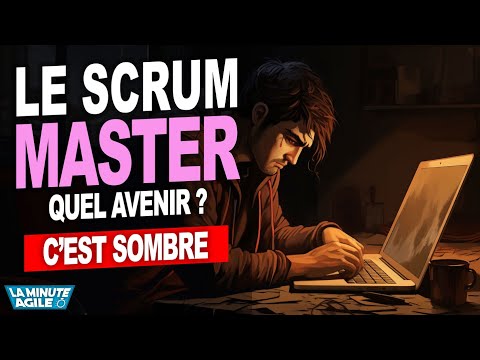 Scrum Master quel avenir ? C'est sombre ! - YouTube