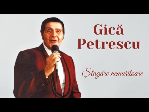 Gică Petrescu, șlagăre nemuritoare 🎉  | Colaj muzică ușoară și de petrecere