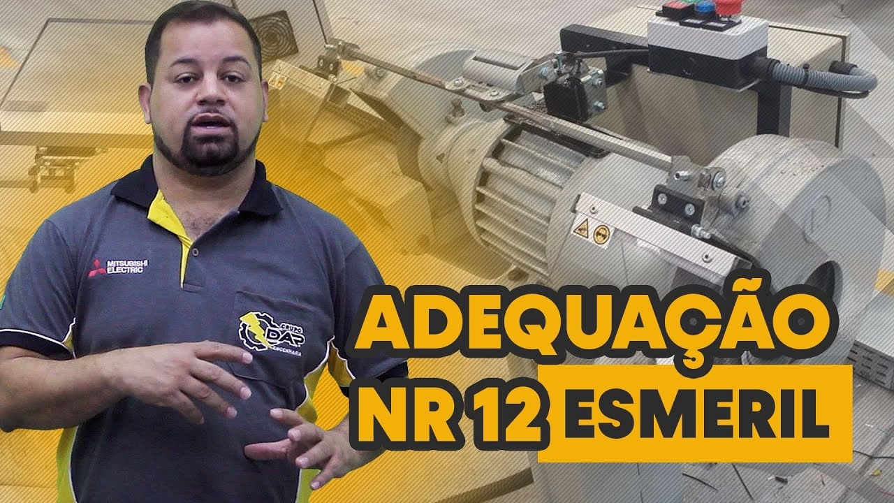 Adequação NR 12 Esmeril