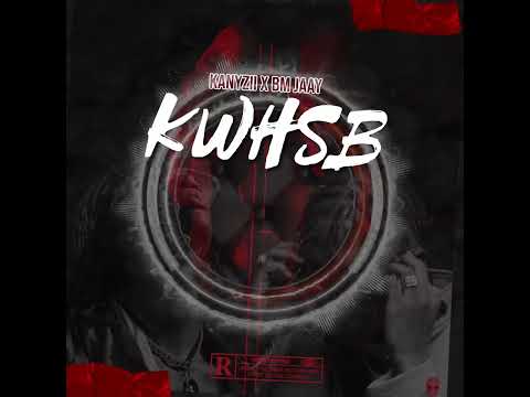 Kanyzii x Bm Jaay - KWHSB [Visualiser by @AFROCONNECTIONSN]