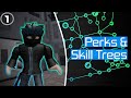 Perks & Skill Trees | Intermediate Guide to Entry Point, Part 1