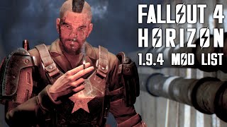 My Fallout 4 Horizon Mod List + Install Instructions!