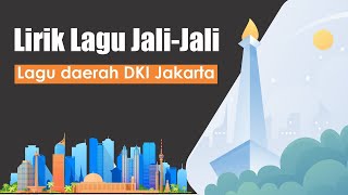 Download lagu LIRIK LAGU JALI JALI - LAGU DAERAH KHAS BETAWI/JAKARTA mp3 Download lagu LIRIK LAGU JALI JALI - LAGU DAERAH KHAS BETAWI/JAKARTA mp3