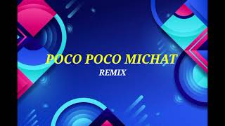 Download lagu POCO POCO MICHAT ( STVNDLhiano GMP ) mp3
