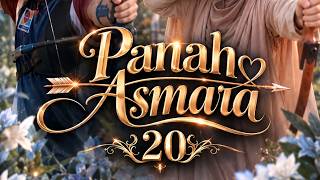 Download lagu Panah Asmara part 20 mp3