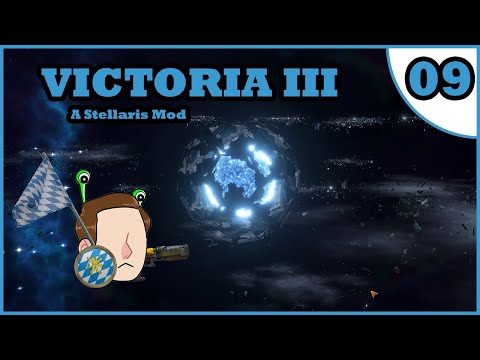 OPB Plays: Stellaris - Victoria III: Race To The Dyson Sphere [Episode 09]
