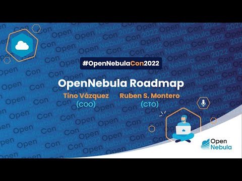 OpenNebulaCon2022 - KEYNOTE - OpenNebula's Roadmap