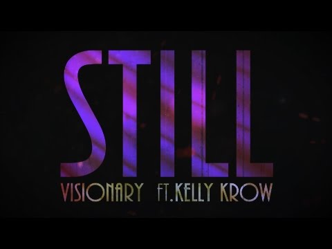 Bertrand The Visionary - Still ft. Kelly Krow