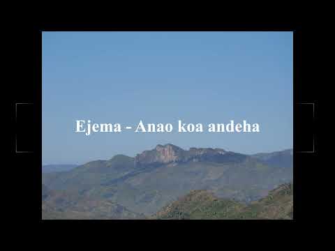 Ejema - Anao koa andeha