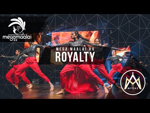 Mega Maalai XX - Royalty (Official 4K)