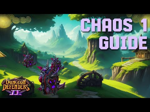 How To Beat Your First Chaos 1 | Dungeon Defenders 2