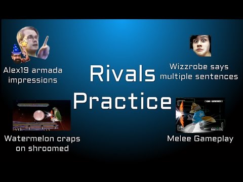 Rivals Practice Feat: Wizzrobe/Shroomed/Alex19/S2J/Mikehaze