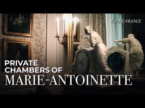 MARIE-ANTOINETTE’S HIDDEN PRIVATE QUARTERS: Exclusive Tour at Château de Versailles