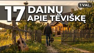 Dainos apie Tėviškę su Žodžiais 🏡 | 1 Valanda Lietuviškų Dainų #26