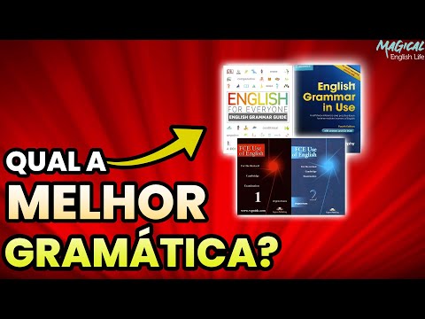 Qual é a MELHOR GRAMÁTICA de INGLÊS para alunos e professores